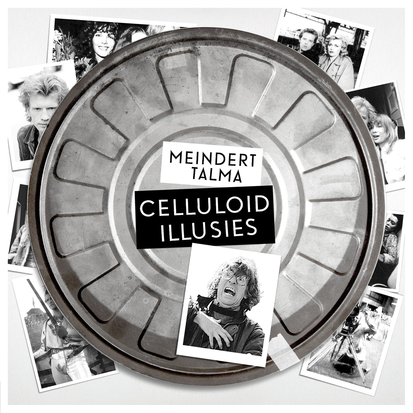Meindert Talma - Celluloid Illusies (reserveren)