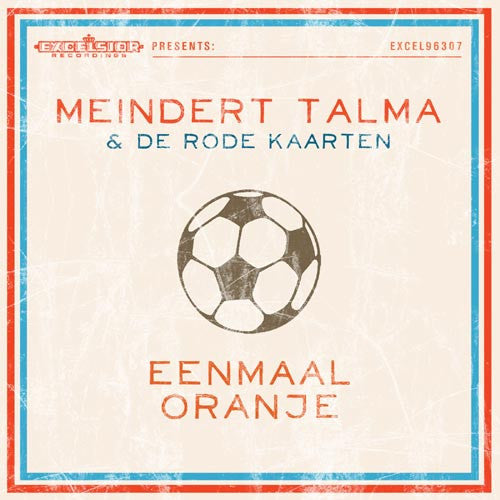 Meindert Talma & De Rode - Once Orange