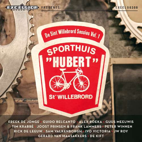 V/A - Sint Willebrord Sessions Sports House Hubert