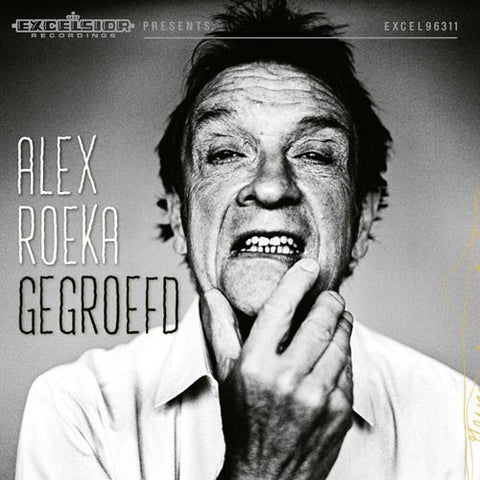 Alex Roeka - Gegroefd