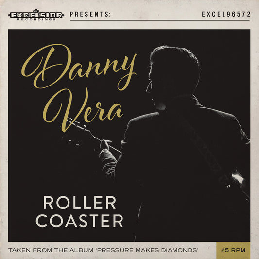 Danny Vera - Roller Coaster (7 inches)