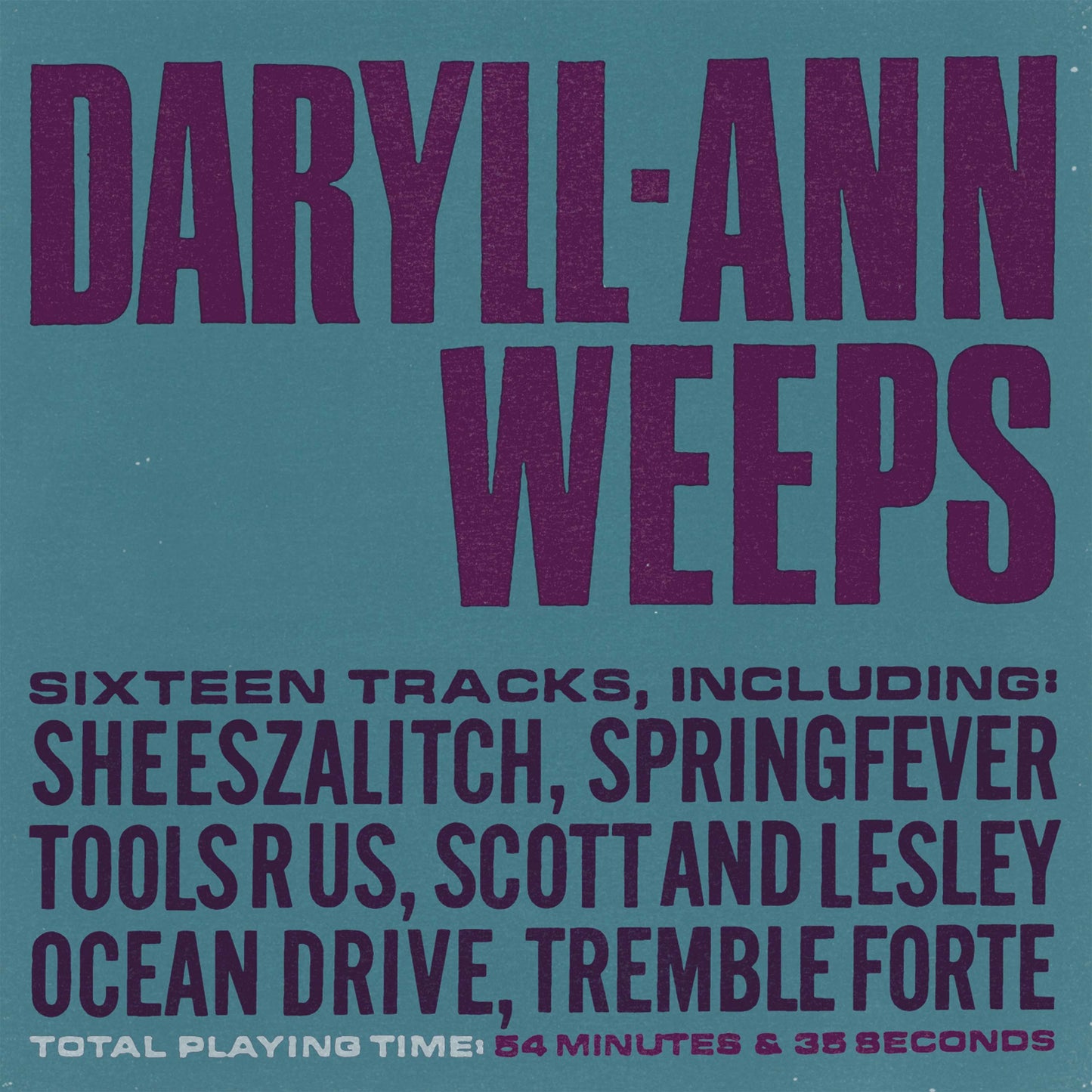 Daryll-Ann - Daryll Ann Weeps