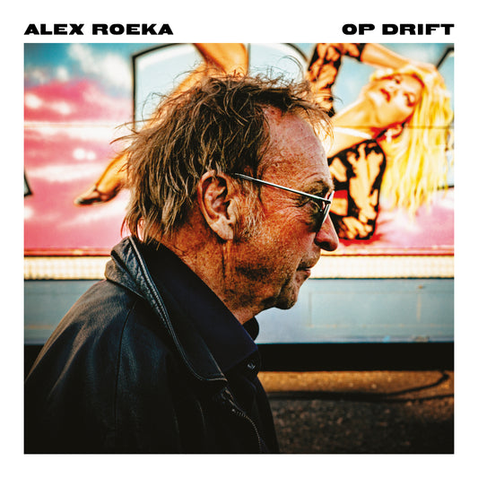 Alex Roeka - Op Drift (reserveren)