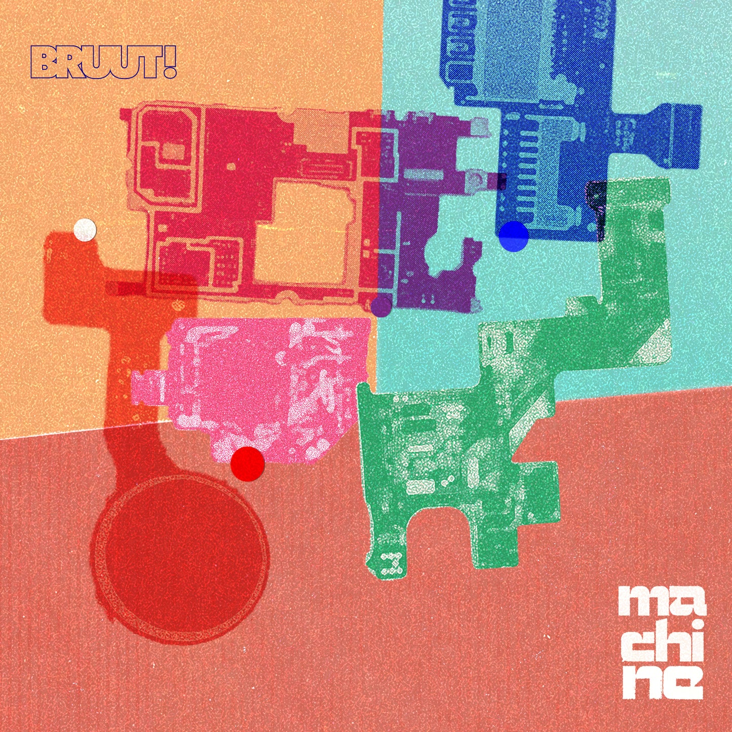 BRUUT! - Machine