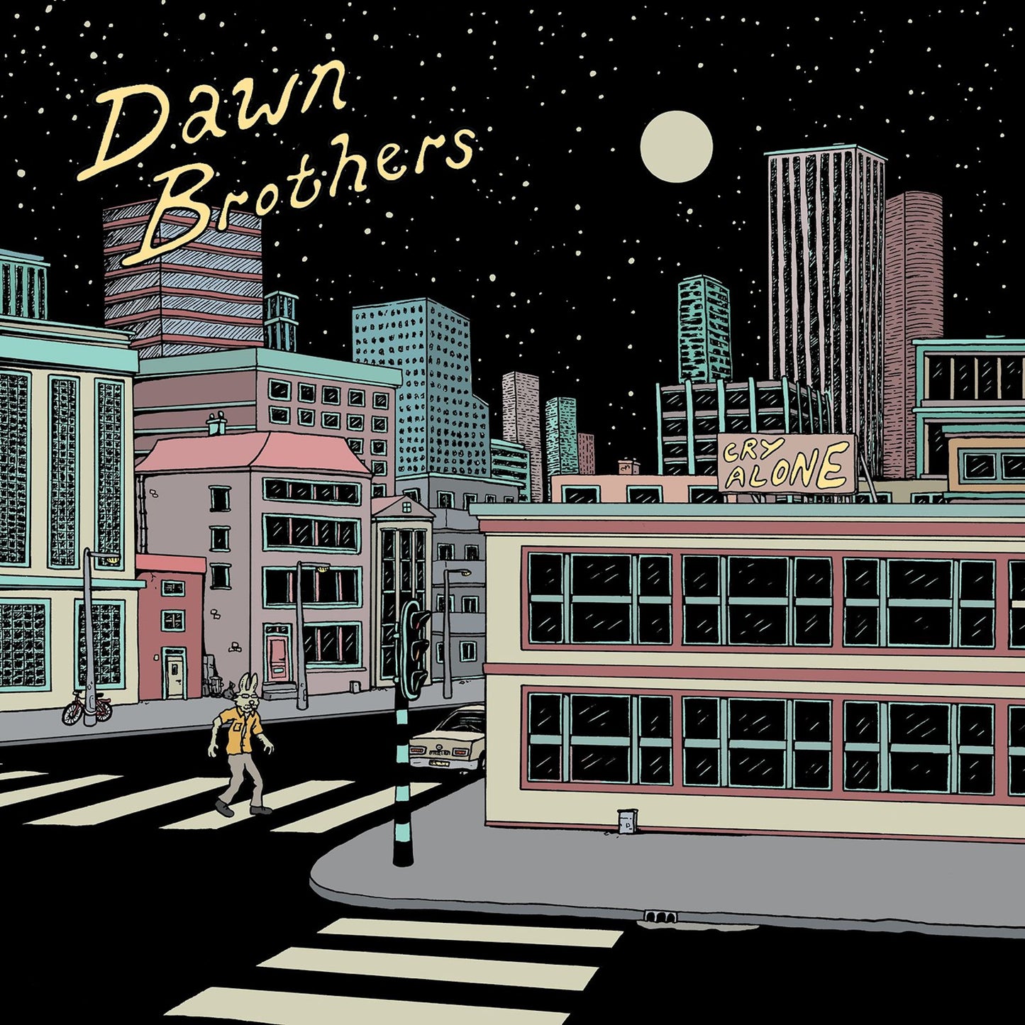 Dawn Brothers - Cry Alone (pre-order)