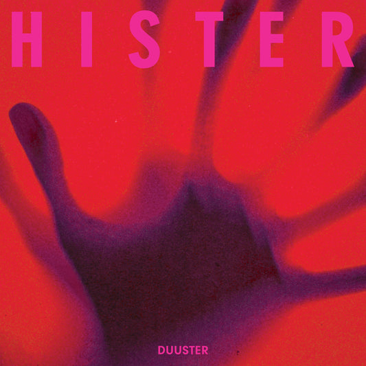 Hister - Duuster (reserve)