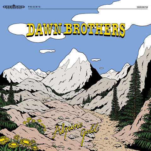 Dawn Brothers - Alpine Gold (pre-order)