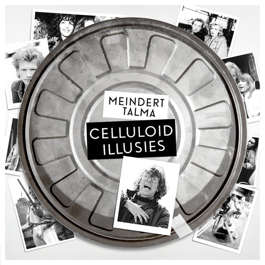 Meindert Talma - Celluloid Illusies (reserveren)