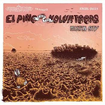 El Pino & The Volunteers - Molten City