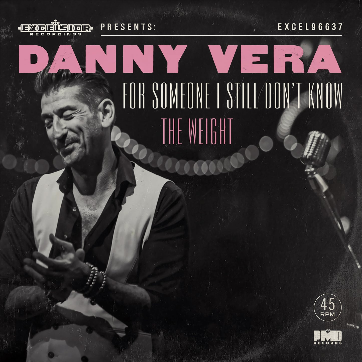 Danny Vera - For Someone I Still Don't Know / The Weight 7"