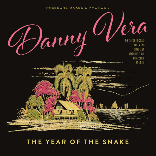 Danny Vera - Pressure Makes Diamonds