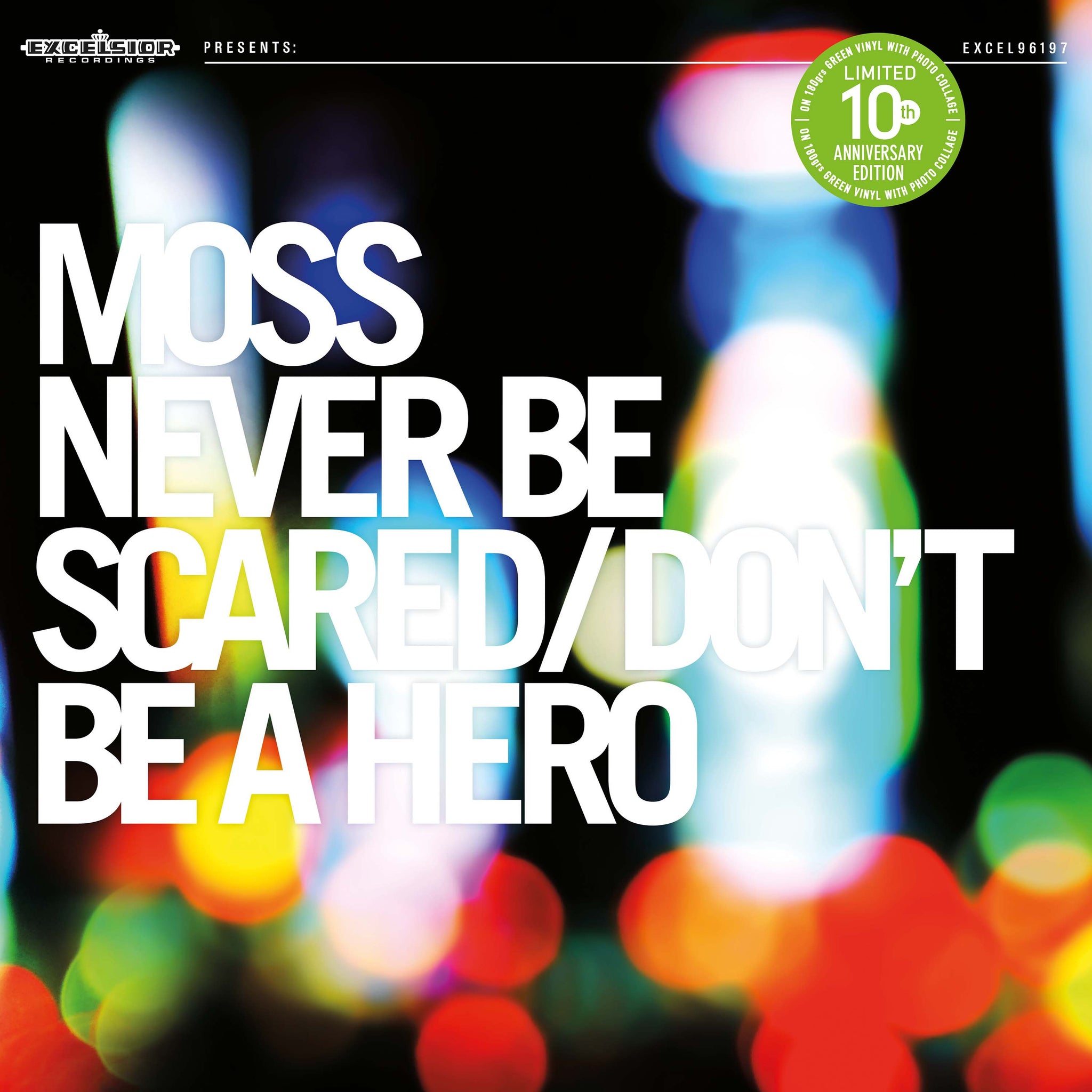 Moss - Never Be Scared / Don't Be A Hero (10th anniversary edition)