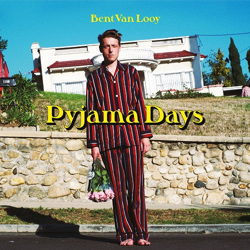 Bent van Looy - Pyjama Days