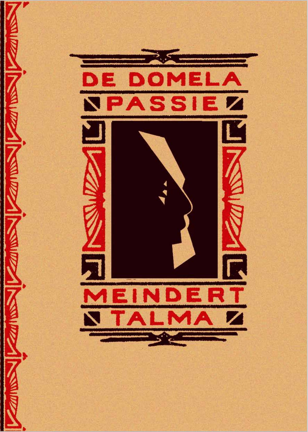 Meindert Talma - De Domela Passie