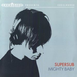 Supersub - Mighty Baby