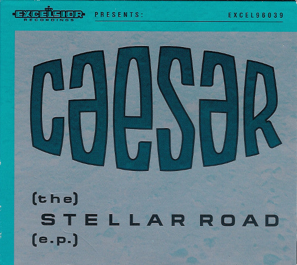 Caesar - The Stellar Road EP