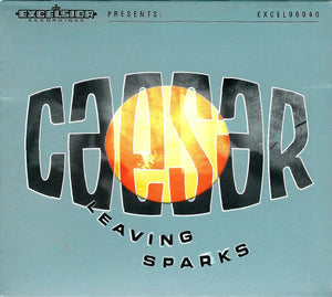 Caesar - Leaving Sparks