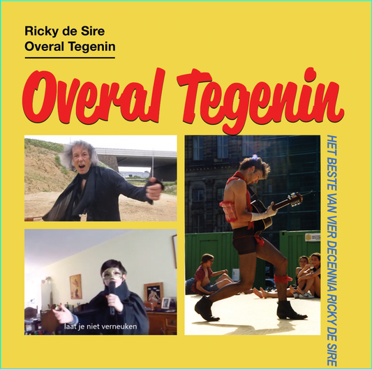 Ricky de Sire - Overal Tegenin