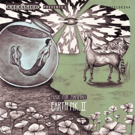 Earth Mk. II - Music For Mammals