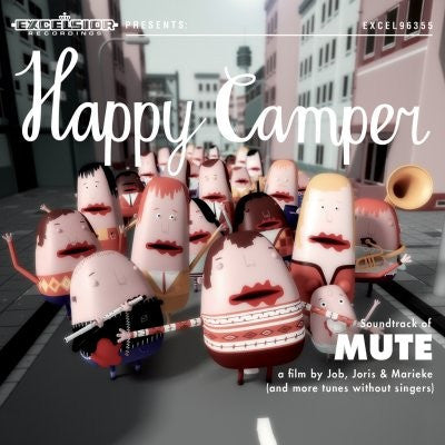 Happy Camper - Soundtrack of Mute EP