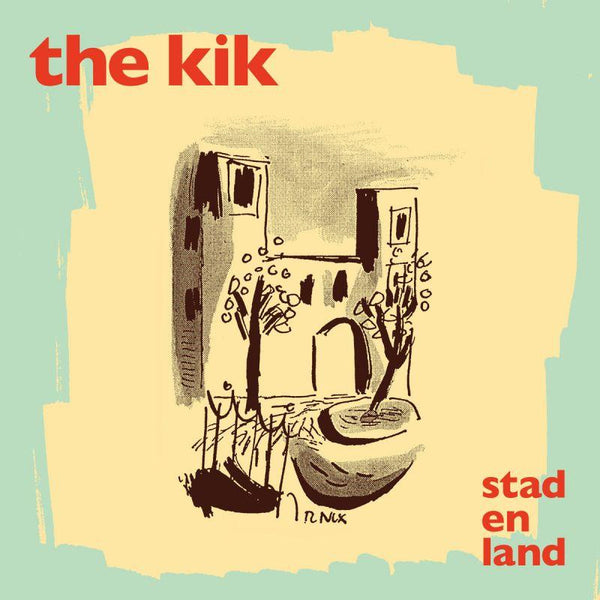 The Kik - Stad En Land