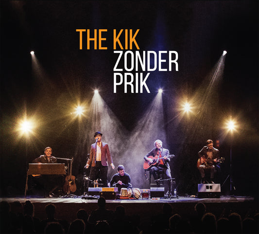 The Kik - Zonder Prik