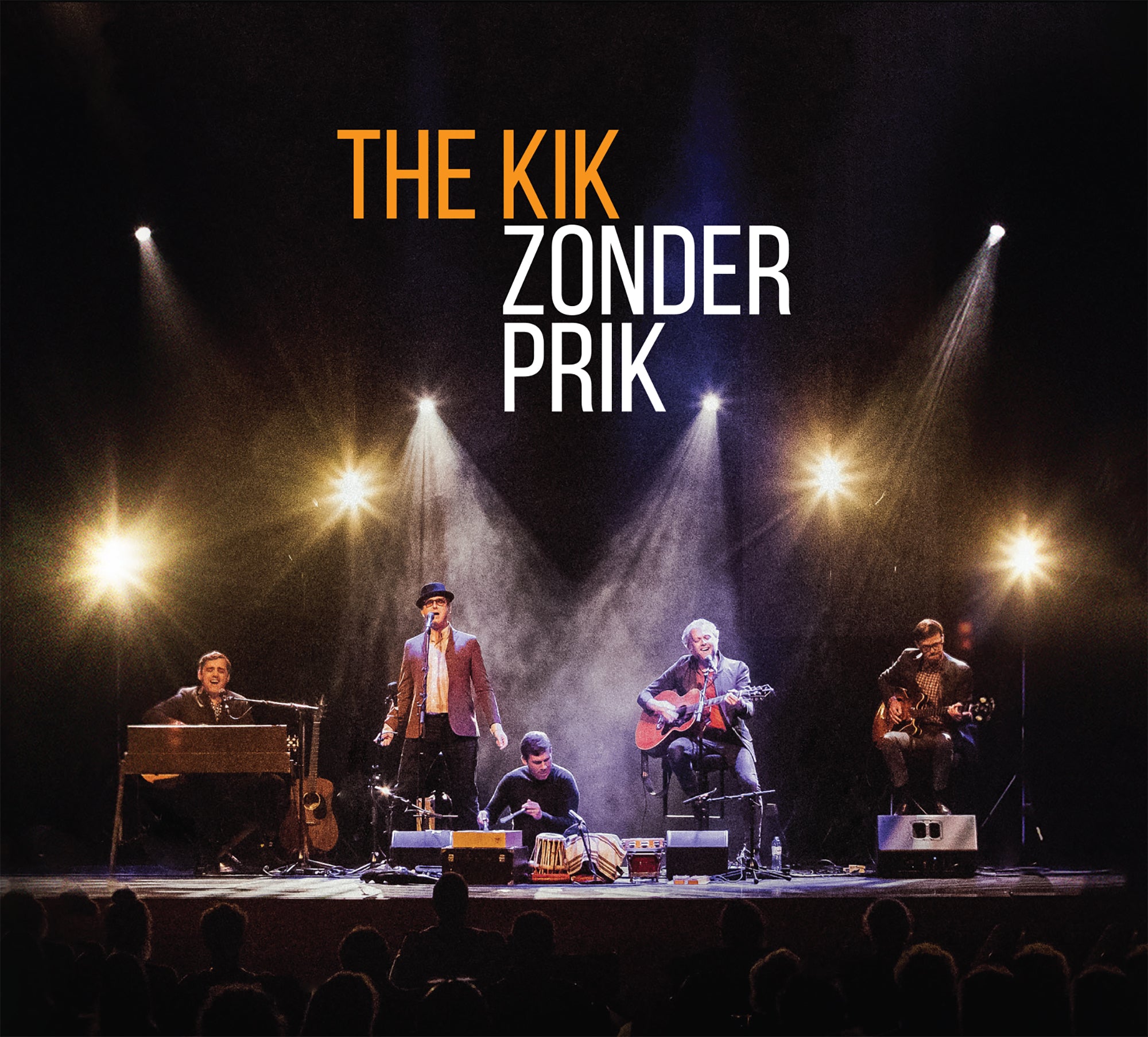 The Kik - Zonder Prik
