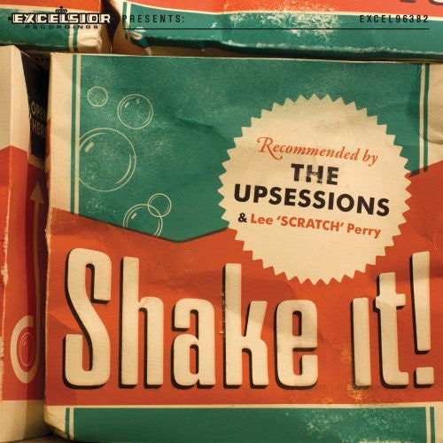 The Upsessions – Shake It!